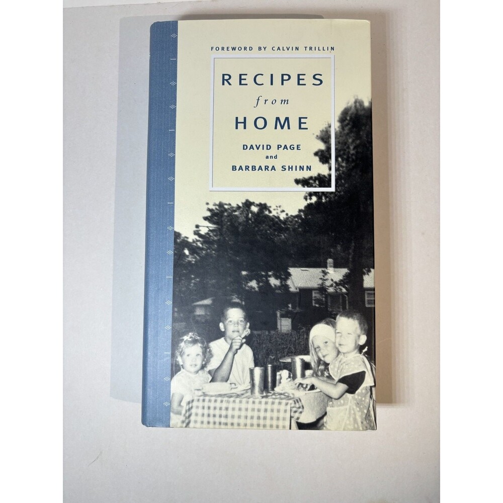 Recipes from Home - David Page & Barbara Shinn (2000) American Cookbook LIKE NEW